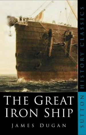 The Great Iron Ship (Paperback)