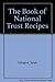 The Book of National Trust Recipes