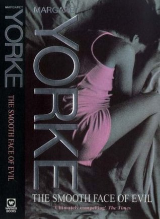 The Smooth Face of Evil (Paperback)