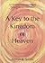 A Key to the Kingdom of Heaven: A Christian Understanding of Transcendental Meditation