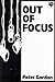 Out of Focus