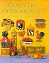 Country Doughcraft for Your Home Country Doughcraft for Your Home