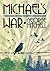 Michael's War