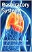 Respiratory System: Learn on the Go Quick and Easy Study Guide