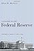 A History of the Federal Reserve by Allan H. Meltzer