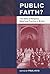 Public Faith?: The State of Religious Belief and Practice in Britain