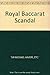 Royal Baccarat Scandal