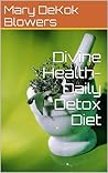 Your Daily Detox Diet
