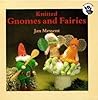 Knitted Gnomes and Fairies (The Crafts Library)