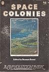 Space Colonies (A Coevolution Book) Space Colonies (A Coevolution Book)