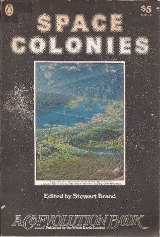 Space Colonies (A Coevolution Book)