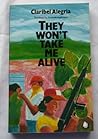 They Won't Take Me Alive: Salvadoran Women in Struggle for National Liberation
