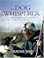 The Dog Whisperer by Graeme Sims
