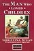 The Man Who Loved Children