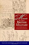 Music & the British Military in the Long Nineteenth Century