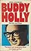 Buddy Holly: His Life and M...