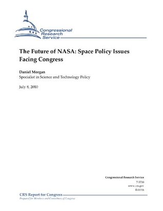 The Future of NASA: Space Policy Issues Facing Congress (Kindle Edition)