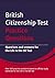 British Citizenship Test Practice Questions (British Citizenship Test Materials)