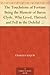 The Touchstone of Fortune Being the Memoir of Baron Clyde, Who Lived, Thrived, and Fell in the Doleful Reign of the So-called Merry Monarch, Charles II