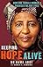 Keeping Hope Alive by Hawa Abdi
