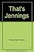 That's Jennings