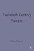 twentieth-century-europe