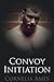 Convoy Initiation (Big Rig Rick #4)