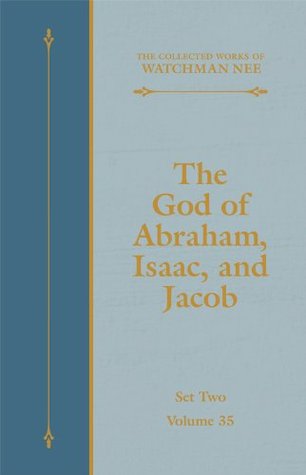 The God of Abraham, Isaac, and Jacob