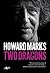 Two Dragons: Howard Marks' Wales