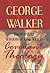 The Manifold Wisdom of God Seen in Covenant Theology by George Walker