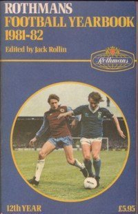Rothmans Football Yearbook 1981-82 (Paperback)