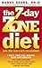 The 7-day Zone Diet: Join the Low-carb Revolution!