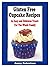 Gluten Free Cupcake Recipes by Jenny Robertson