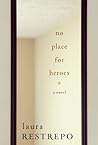 No Place For Heroes Book cover for No Place For Heroes