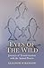 Eyes of the Wild by Eleanor O'Hanlon Eyes of the Wild by Eleanor O'Hanlon