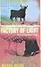 The Factory of Light : Life in an Andalucian Village