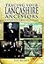 Tracing Your Lancashire Ancestors: A Guide for Family Historians (Tracing Your Ancestors)