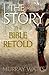 The Story: The Bible Retold