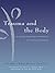 Trauma and the Body by Pat Ogden