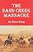 The Sand Creek Massacre by Stan Hoig