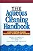 The Aqueous Cleaning Handbook by Malcolm McLaughlin
