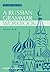 Russian Grammar Workbook (Blackwell Reference Grammars 9)