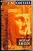 Age of Iron by J.M. Coetzee