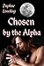 Chosen by the Alpha