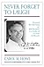 Never Forget To Laugh: Pers...