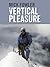 Vertical Pleasure: Early cl...
