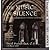 The Music of Silence: Entering the Sacred Space of Monastic Experience