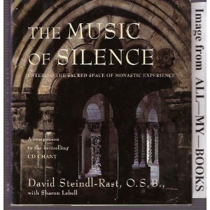 The Music of Silence: Entering the Sacred Space of Monastic Experience (Hardcover)