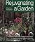 Rejuvenating a Garden