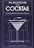 ARCHITECTURE OF COCKTAIL PB by Amy Zavatto